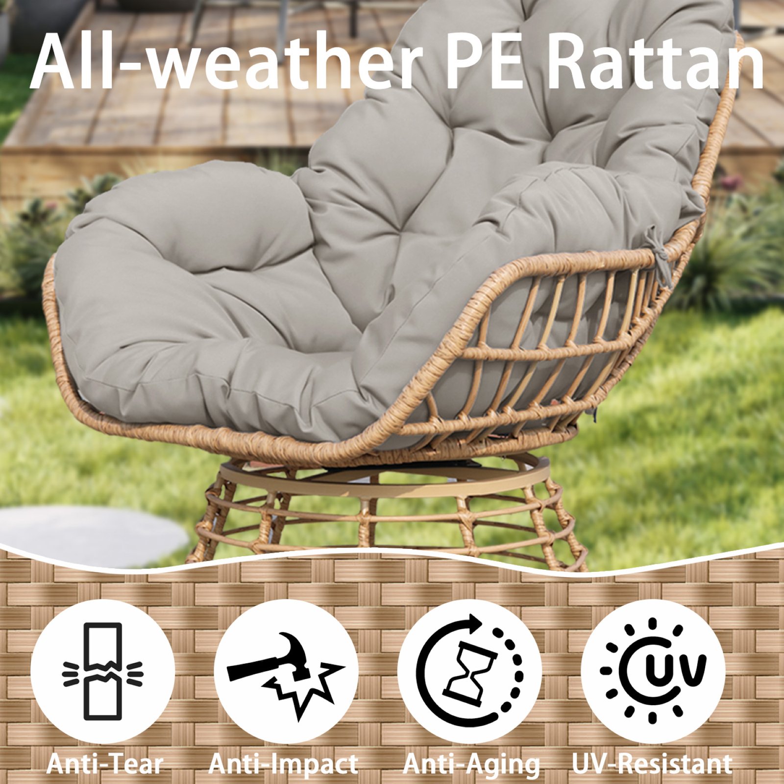 Gray cushion outdoor swivel papasan chair with all-weather PE rattan frame featuring UV-resistant, anti-tear, anti-impact, and anti-aging construction